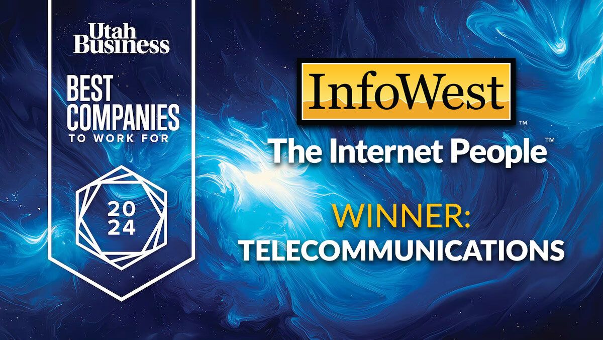 Utah Business Best Companies to Work For 2024: InfoWest, winner in telecommunications