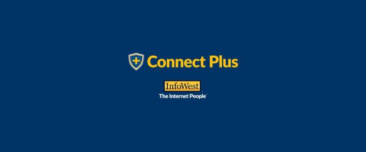 All about InfoWest’s Connect Plus app blog cover
