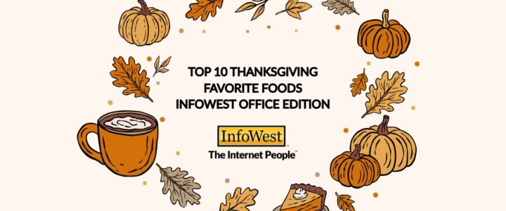 A decorative arrangement of a pumpkin and fall leaves framing the centered title ‘Top 10 Thanksgiving Favorite Foods – InfoWest Office Edition.