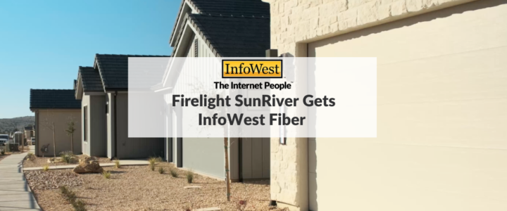 blog cover reading " Firelight SunRiver Gets InfoWest Fiber " with firelight homes in the background