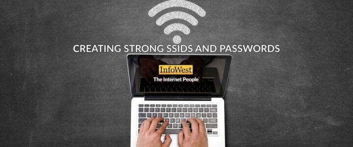 Creating Strong SSIDs and Passwords blog post