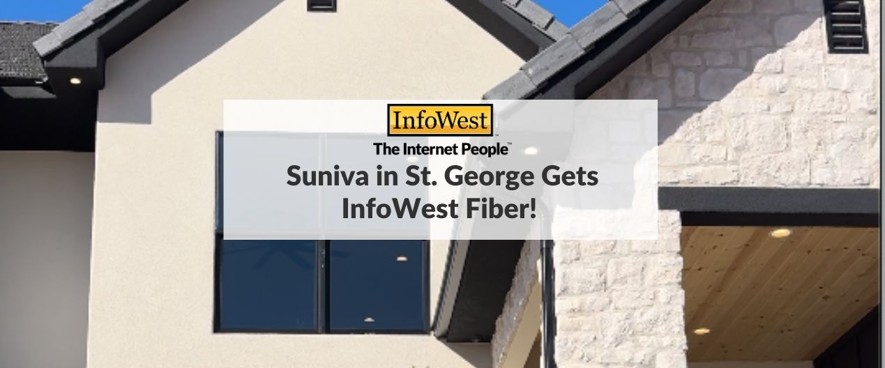 blog cover reading " Suniva Gets InfoWest Fiber " with suniva homes in the background